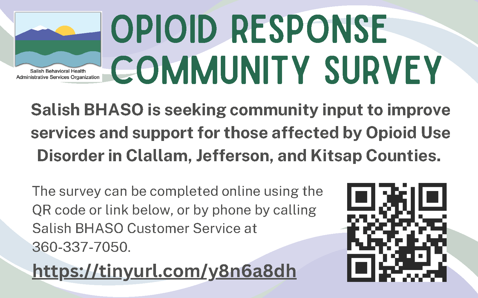 Salish BHASO opioid response community survey flyer